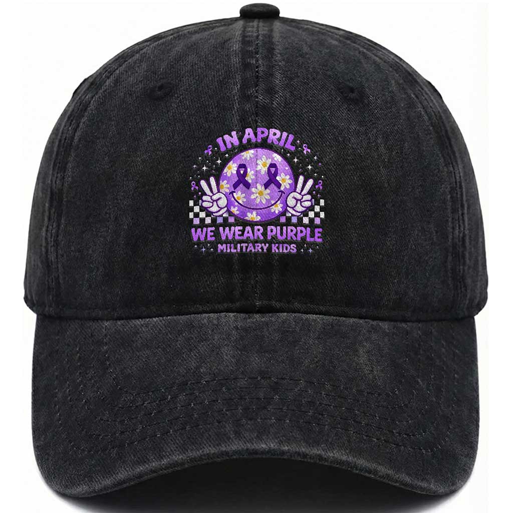 Proud Military Kids Washed Cotton Baseball Cap Groovy Smile Face In April We Wear Purple Military Child Month TS10 Washed Cap Universal Fit Black Print Your Wear