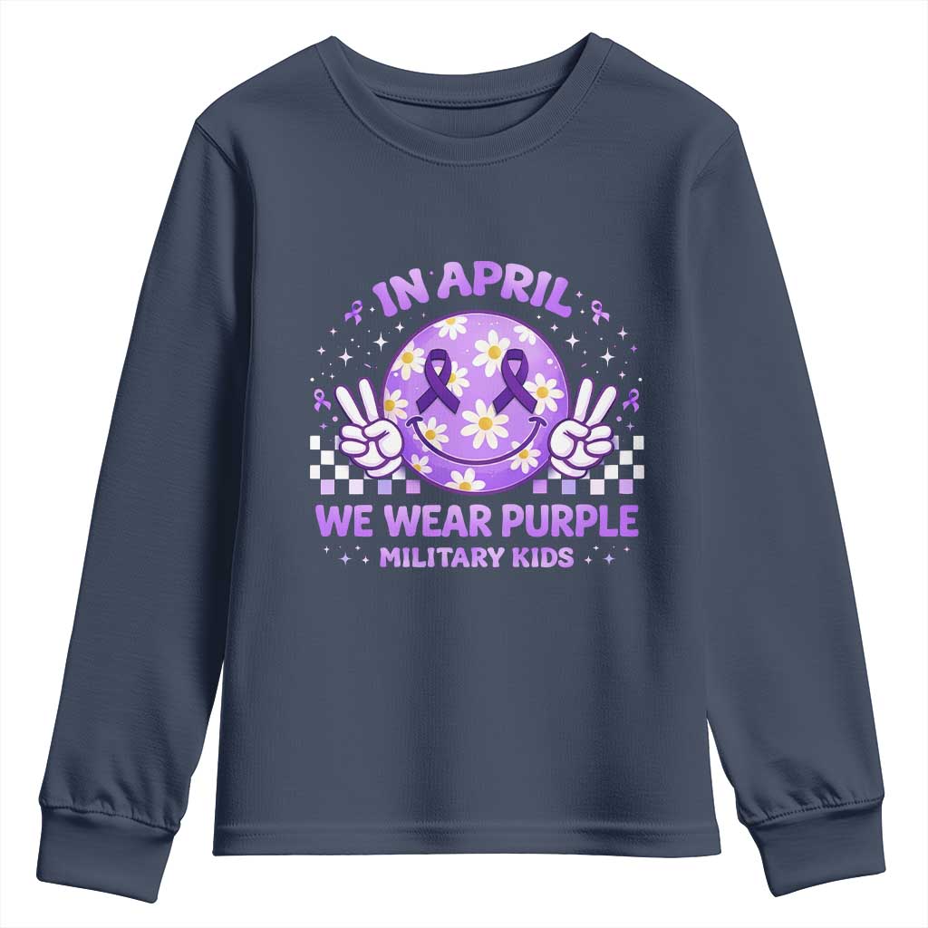 Proud Military Kids Youth Sweatshirt Groovy Smile Face In April We Wear Purple Military Child Month TS10 Navy Print Your Wear