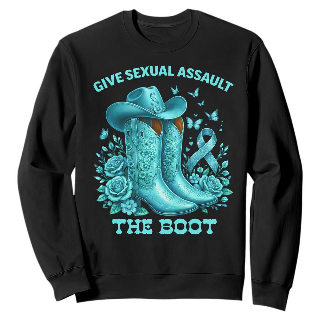 Give Sexual Assault The Boot Sweatshirt Cowgirl Awareness Month Teal Ribbon Support TS10 Black Print Your Wear