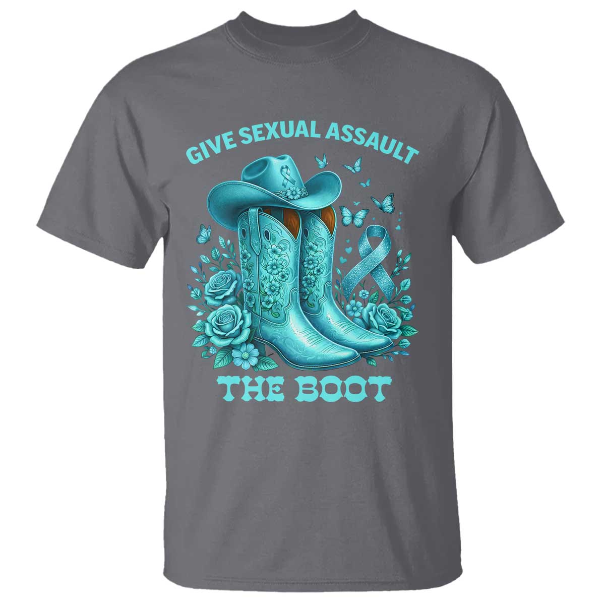 Give Sexual Assault The Boot T Shirt Cowgirl Awareness Month Teal Ribbon Support TS10 Charcoal Print Your Wear