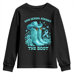 Give Sexual Assault The Boot Youth Sweatshirt Cowgirl Awareness Month Teal Ribbon Support TS10 Black Print Your Wear
