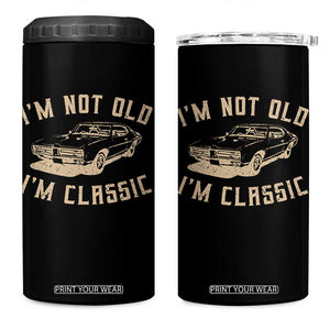 Funny Car Graphic 4 in 1 Can Cooler Tumbler Vintage I'm Not Old I'm Classic TS10 One Size: 16 oz Black Print Your Wear