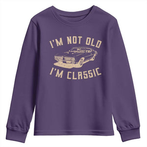 Funny Car Graphic Youth Sweatshirt Vintage I'm Not Old I'm Classic TS10 Purple Print Your Wear