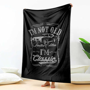 Funny Classic Car Guy Throw Blanket Vintage I'm Not Old I'm Classic TS10 Print Your Wear