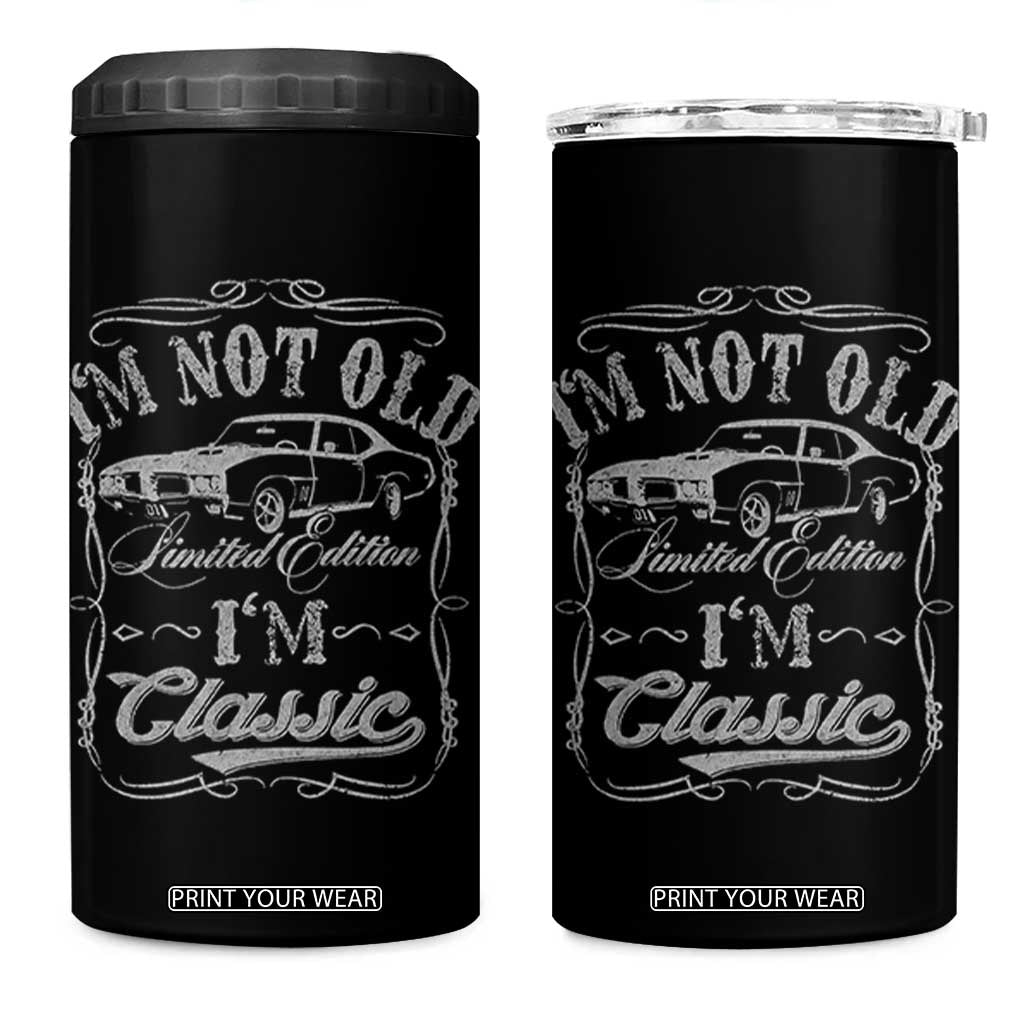 Funny Classic Car Guy 4 in 1 Can Cooler Tumbler Vintage I'm Not Old I'm Classic TS10 One Size: 16 oz Black Print Your Wear