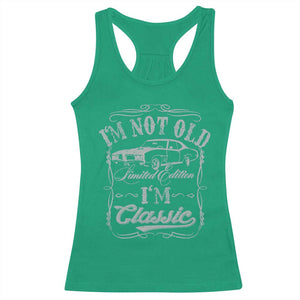 Funny Classic Car Guy Racerback Tank Top Vintage I'm Not Old I'm Classic TS10 Irish Green Print Your Wear
