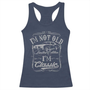 Funny Classic Car Guy Racerback Tank Top Vintage I'm Not Old I'm Classic TS10 Navy Print Your Wear