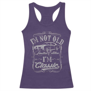 Funny Classic Car Guy Racerback Tank Top Vintage I'm Not Old I'm Classic TS10 Purple Print Your Wear