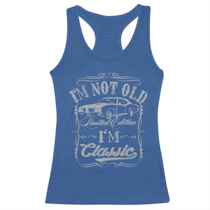 Funny Classic Car Guy Racerback Tank Top Vintage I'm Not Old I'm Classic TS10 Royal Blue Print Your Wear