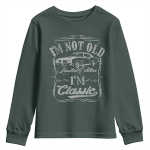 Funny Classic Car Guy Youth Sweatshirt Vintage I'm Not Old I'm Classic TS10 Dark Forest Green Print Your Wear
