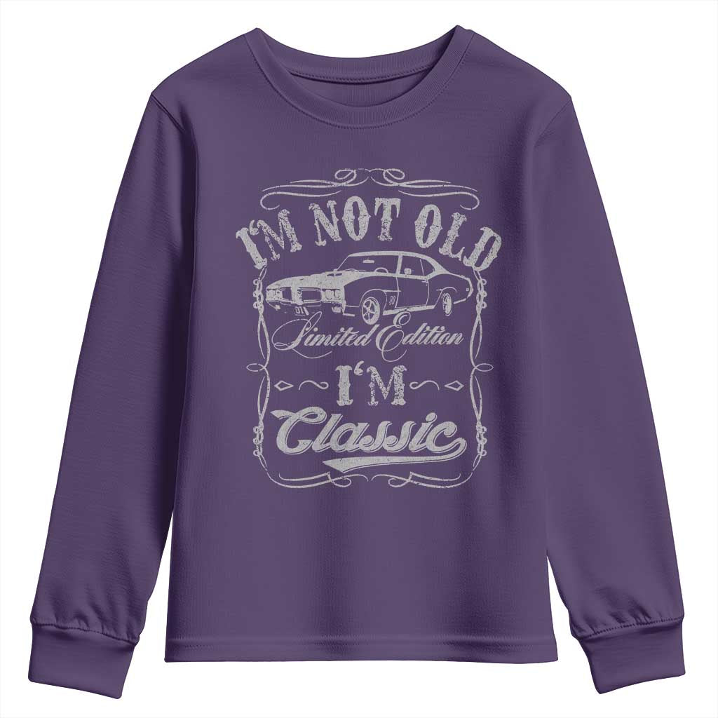Funny Classic Car Guy Youth Sweatshirt Vintage I'm Not Old I'm Classic TS10 Purple Print Your Wear