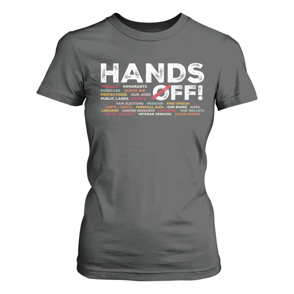 Hands Off T Shirt For Women Social Security And Medicare Protest TS10 Dark Heather Print Your Wear