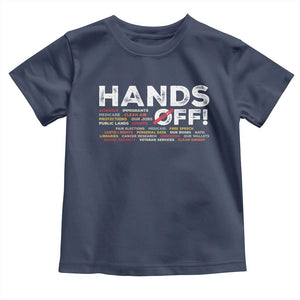 Hands Off Toddler T Shirt Social Security And Medicare Protest TS10 Navy Print Your Wear