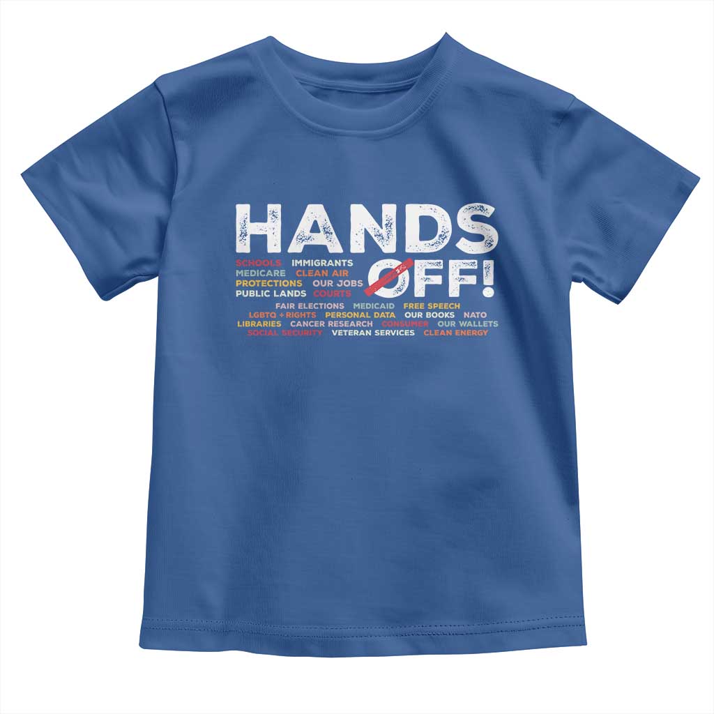 Hands Off Toddler T Shirt Social Security And Medicare Protest TS10 Royal Blue Print Your Wear