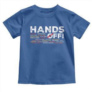 Hands Off Toddler T Shirt Social Security And Medicare Protest TS10 Royal Blue Print Your Wear