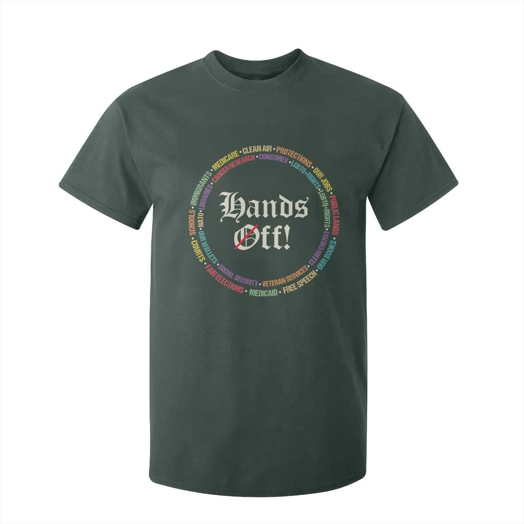 Hands Off T Shirt For Kid Human Rights Social Security And Medicare Protest TS10 Dark Forest Green Print Your Wear