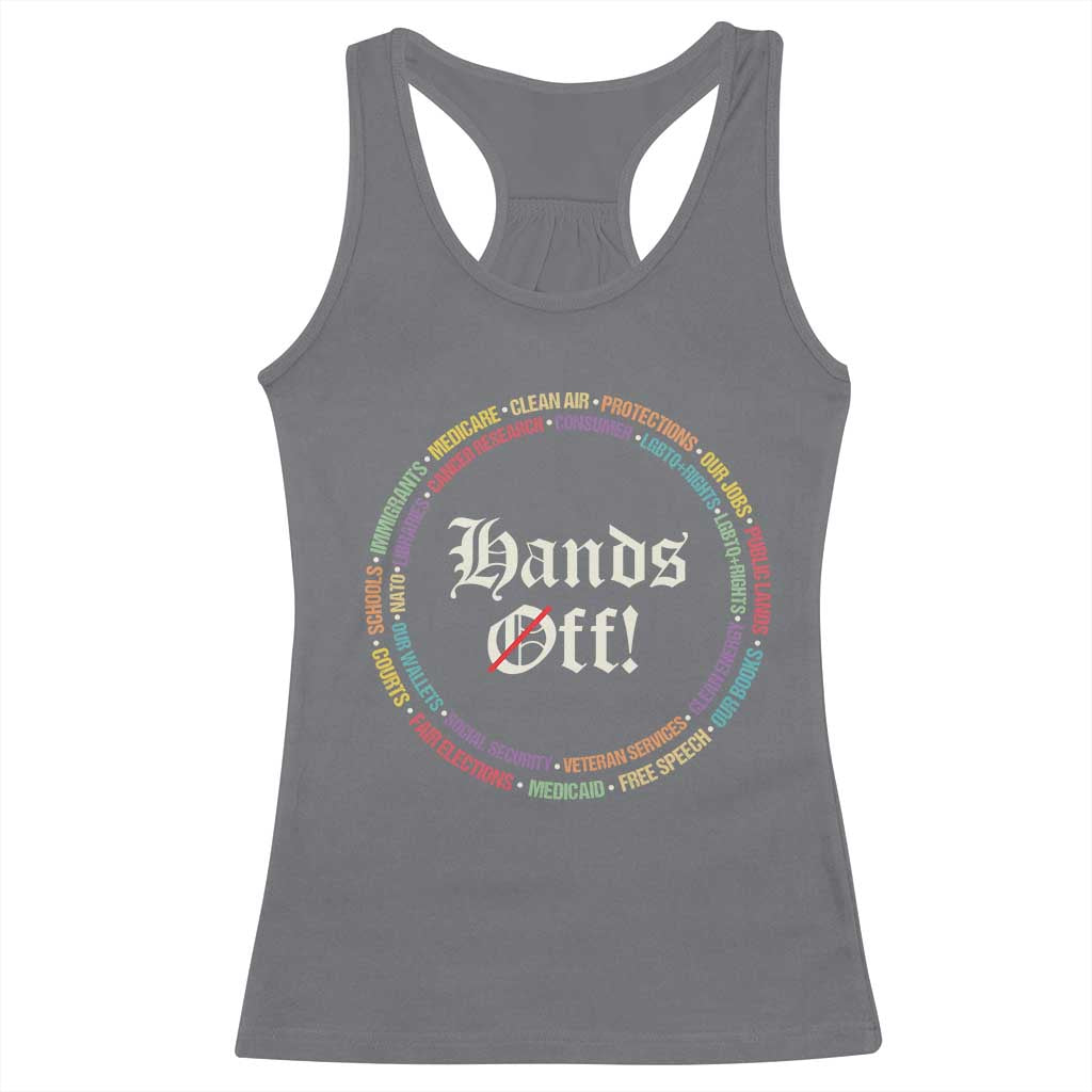 Hands Off Racerback Tank Top Human Rights Social Security And Medicare Protest TS10 Charcoal Print Your Wear