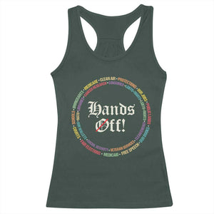 Hands Off Racerback Tank Top Human Rights Social Security And Medicare Protest TS10 Dark Forest Green Print Your Wear