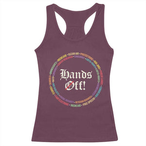 Hands Off Racerback Tank Top Human Rights Social Security And Medicare Protest TS10 Maroon Print Your Wear