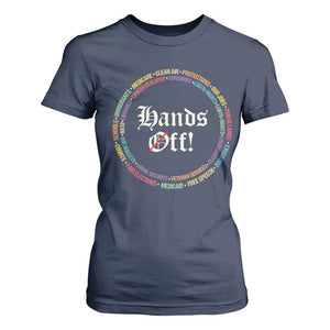 Hands Off T Shirt For Women Human Rights Social Security And Medicare Protest TS10 Navy Print Your Wear