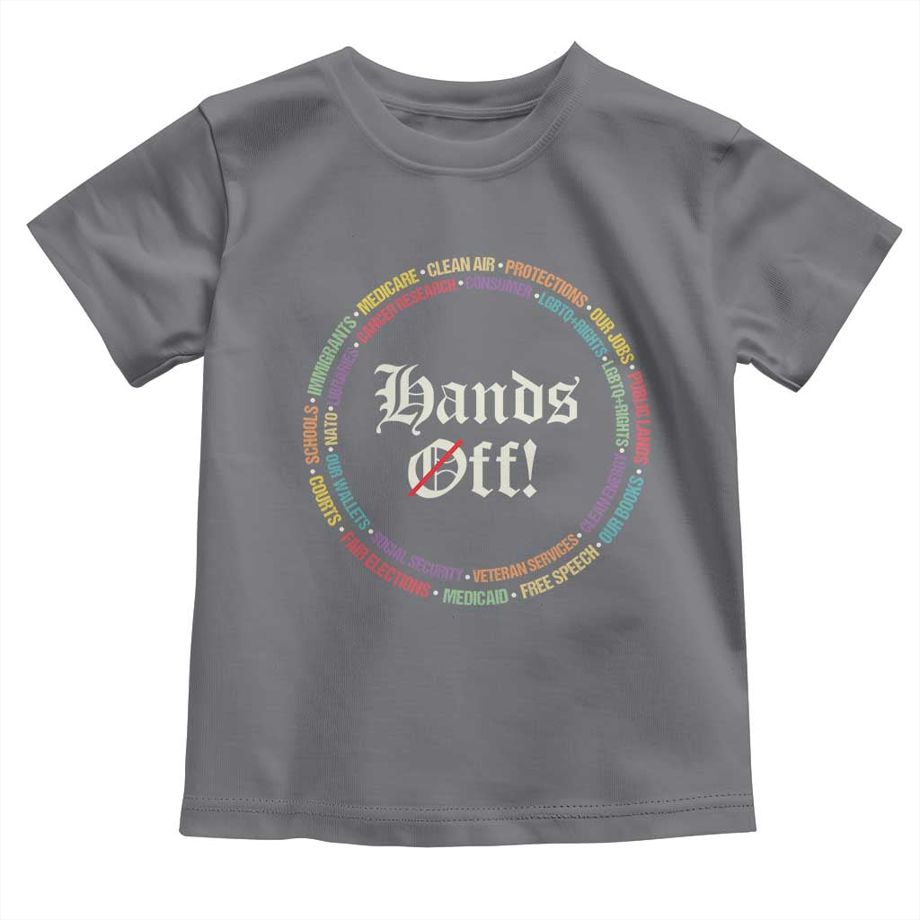 Hands Off Toddler T Shirt Human Rights Social Security And Medicare Protest TS10 Charcoal Print Your Wear