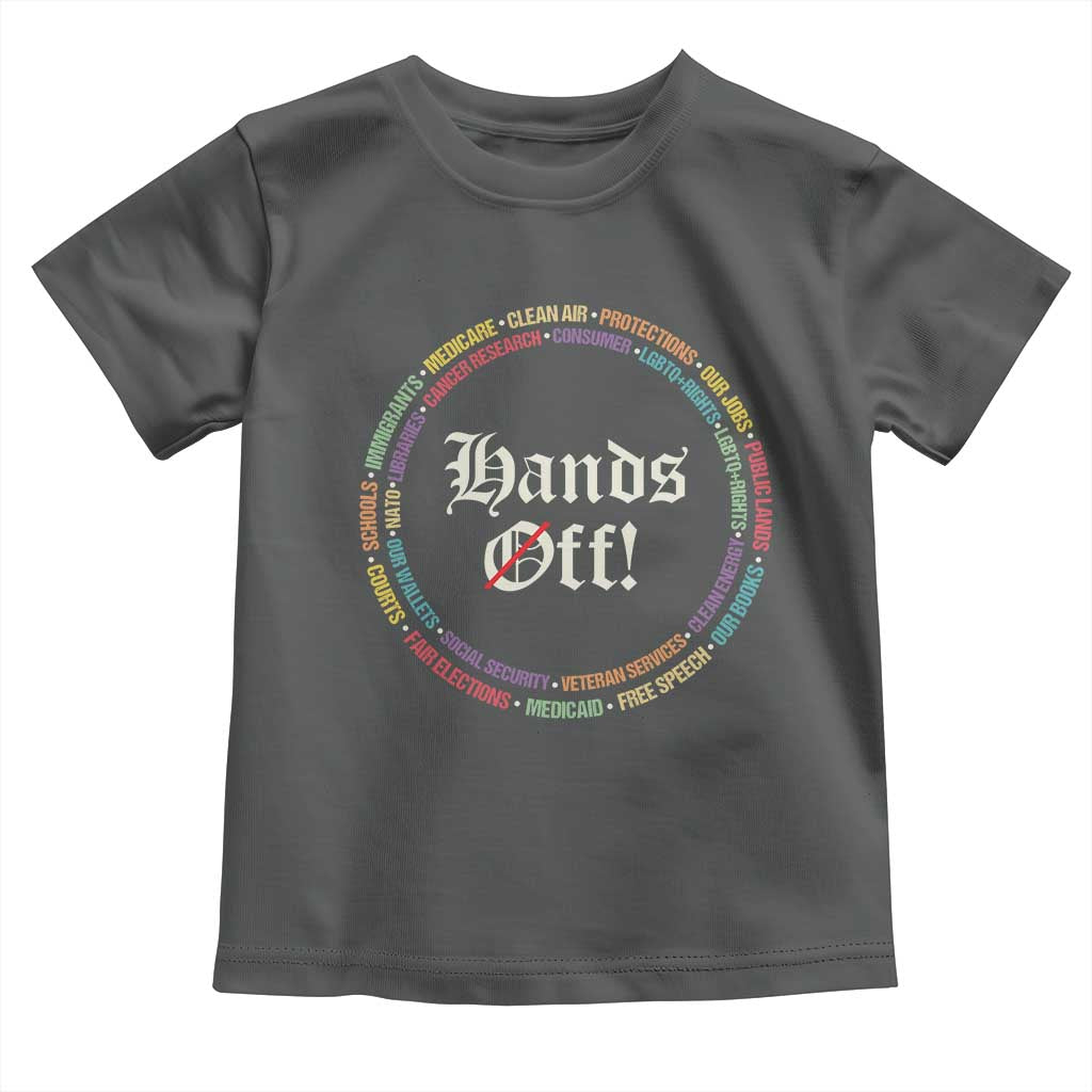 Hands Off Toddler T Shirt Human Rights Social Security And Medicare Protest TS10 Dark Heather Print Your Wear