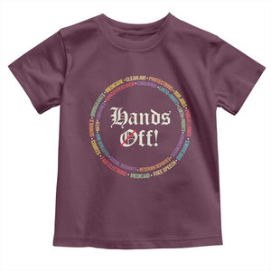 Hands Off Toddler T Shirt Human Rights Social Security And Medicare Protest TS10 Maroon Print Your Wear