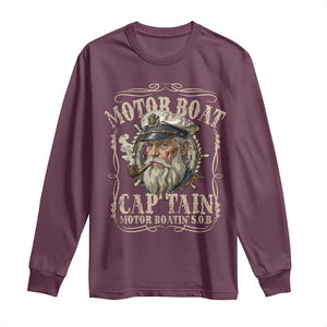 Motor Boat Captain Long Sleeve Shirt Funny Pontoon Boating Motor Boatin Lake TS10 Maroon Print Your Wear