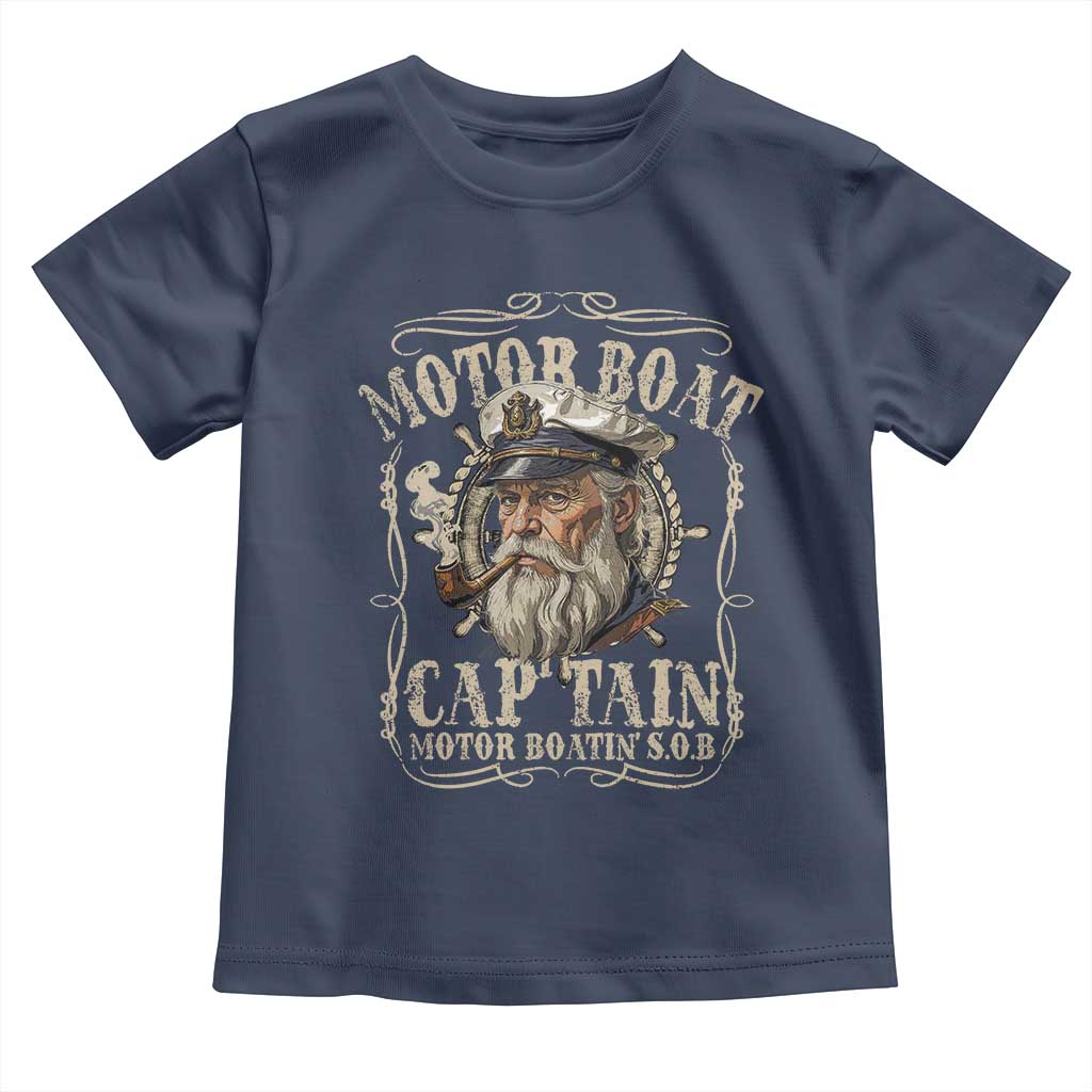 Motor Boat Captain Toddler T Shirt Funny Pontoon Boating Motor Boatin Lake TS10 Navy Print Your Wear