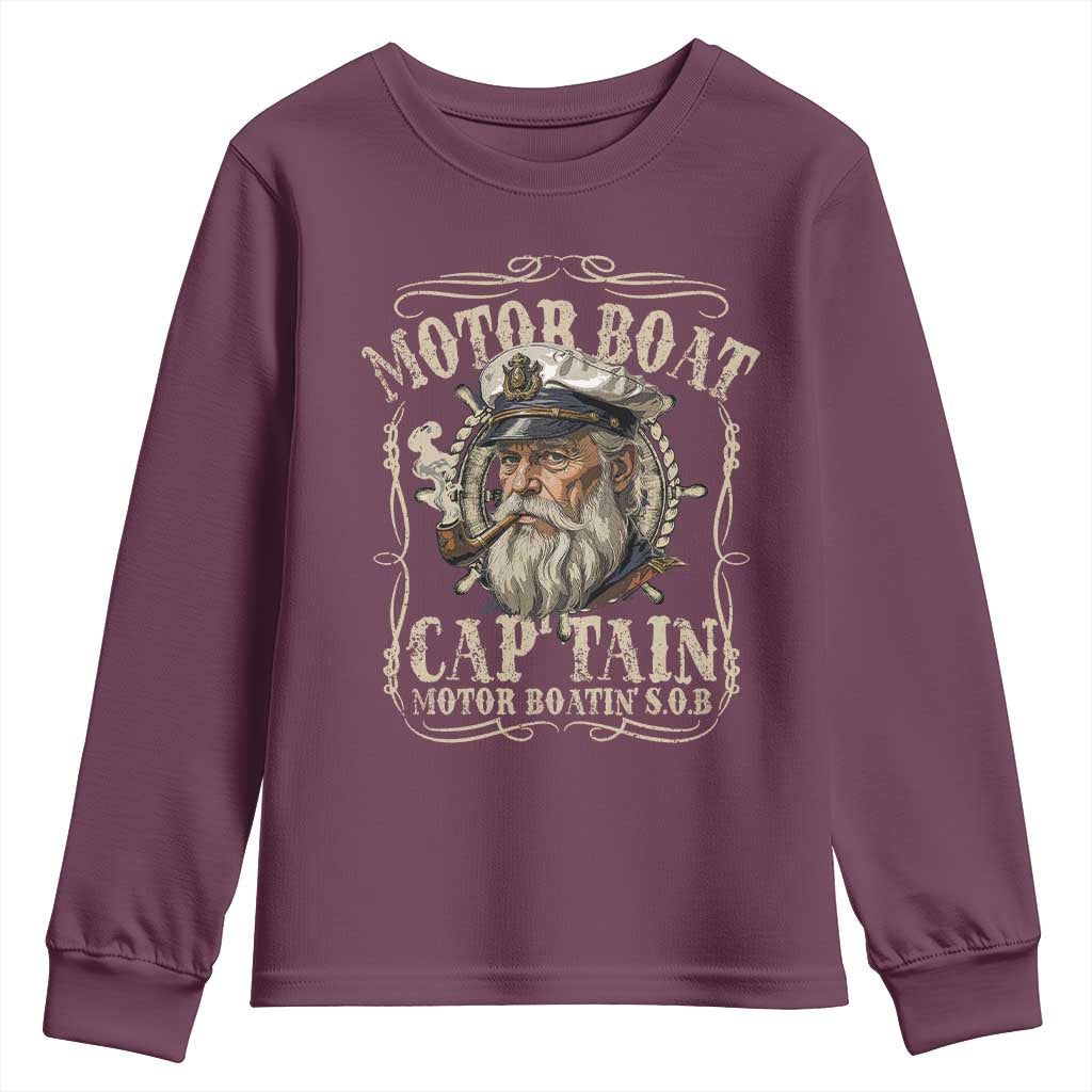 Motor Boat Captain Youth Sweatshirt Funny Pontoon Boating Motor Boatin Lake TS10 Maroon Print Your Wear