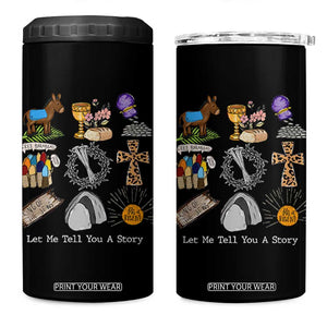 Easter Story 4 in 1 Can Cooler Tumbler He is Risen Let Me Tell You A Story Christian TS10 One Size: 16 oz Black Print Your Wear