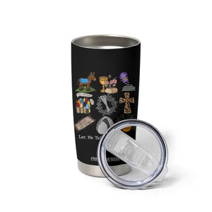 Easter Story Tumbler Cup He is Risen Let Me Tell You A Story Christian TS10 Print Your Wear