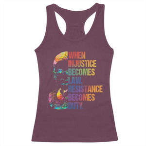 Notorious RBG Racerback Tank Top When Injustice Becomes Law Resistance Becomes Duty TS10 Maroon Print Your Wear