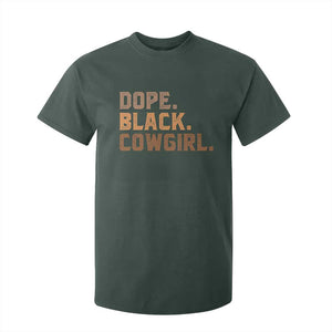 Dope Black Cowgirl T Shirt For Kid Black History Month African American TS10 Dark Forest Green Print Your Wear
