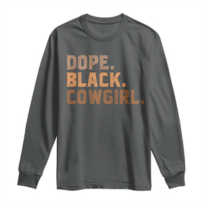 Dope Black Cowgirl Long Sleeve Shirt Black History Month African American TS10 Dark Heather Print Your Wear