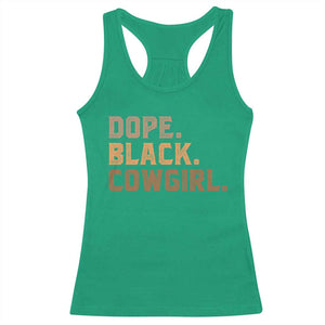 Dope Black Cowgirl Racerback Tank Top Black History Month African American TS10 Irish Green Print Your Wear