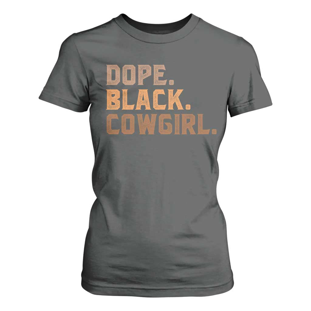 Dope Black Cowgirl T Shirt For Women Black History Month African American TS10 Dark Heather Print Your Wear