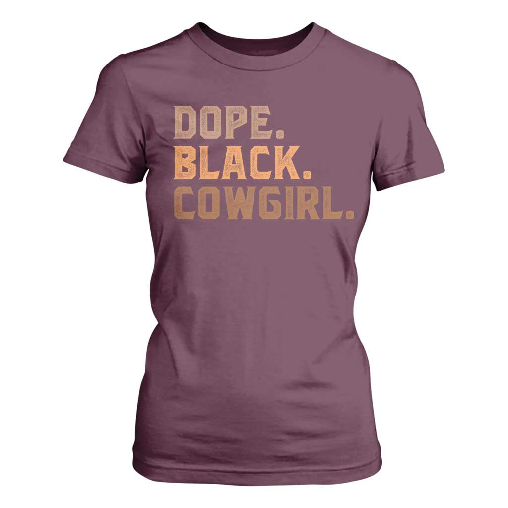 Dope Black Cowgirl T Shirt For Women Black History Month African American TS10 Maroon Print Your Wear