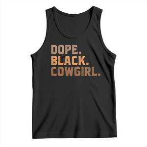 Dope Black Cowgirl Tank Top Black History Month African American TS10 Black Print Your Wear