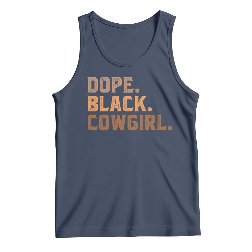 Dope Black Cowgirl Tank Top Black History Month African American TS10 Navy Print Your Wear