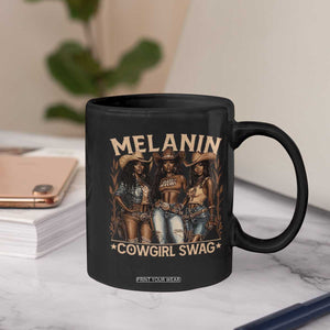 Melanin Cowgirls Coffee Mug Black History Month African Melanin Pride TS10 Print Your Wear