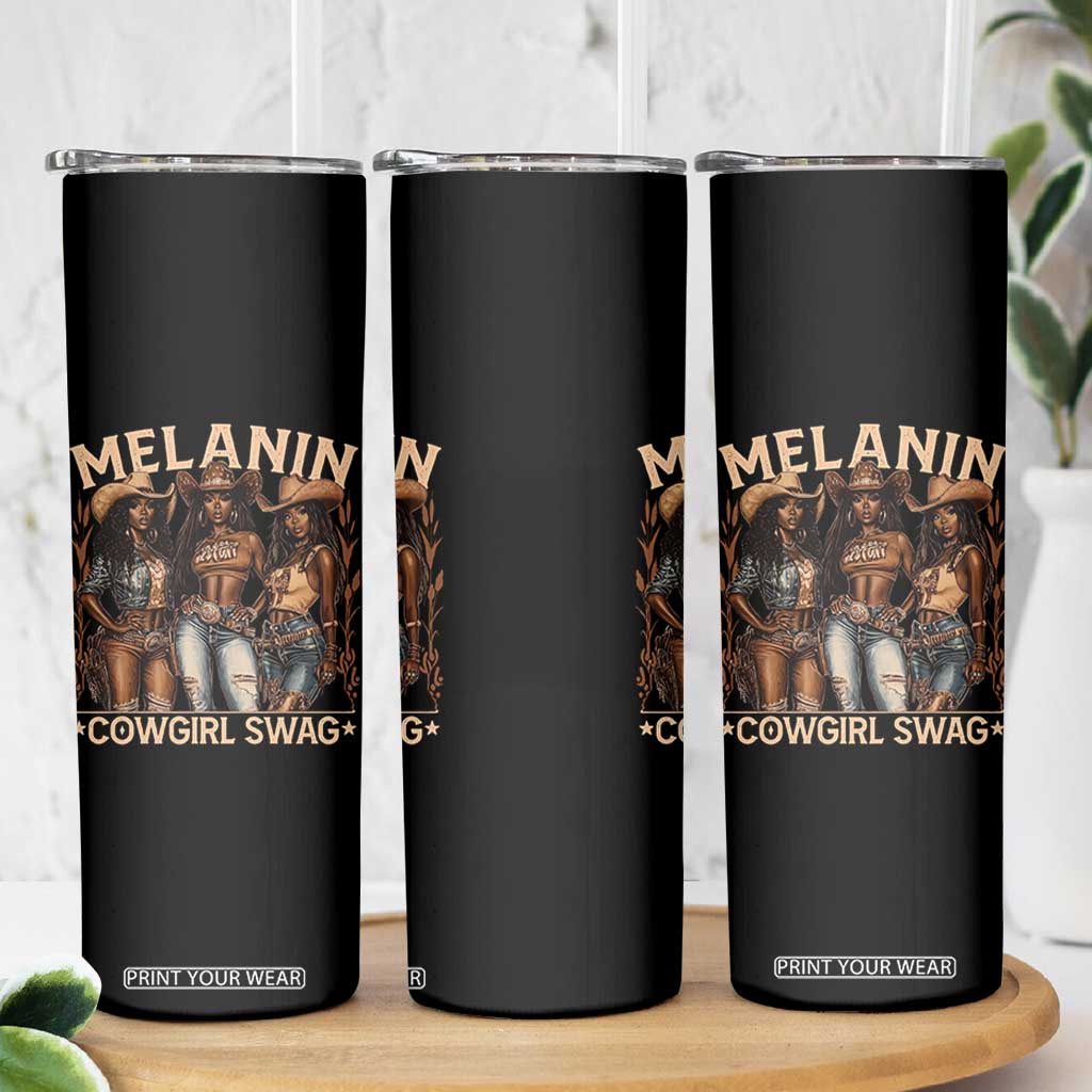 Melanin Cowgirls Skinny Tumbler Black History Month African Melanin Pride TS10 Print Your Wear