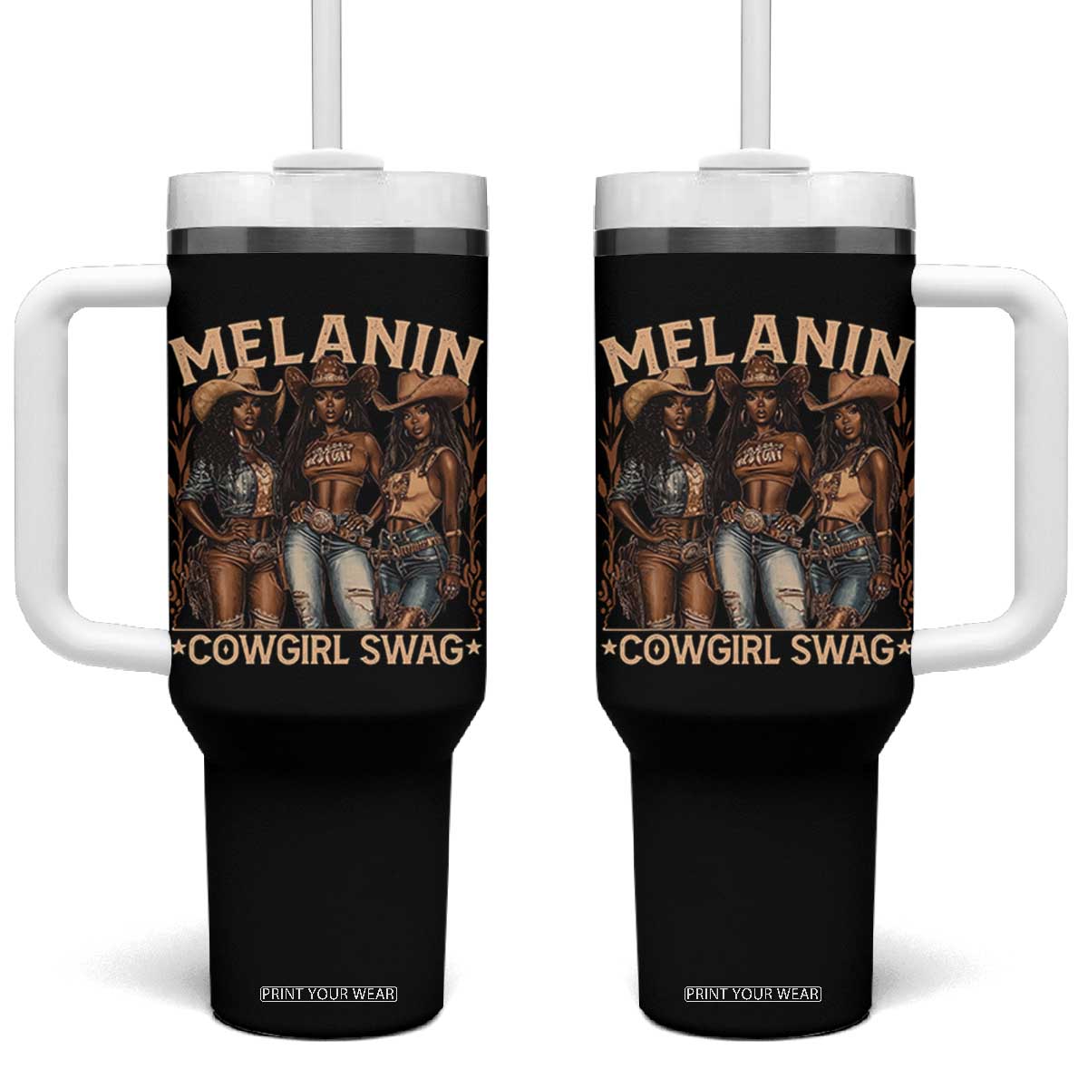 Melanin Cowgirls Tumbler With Handle Black History Month African Melanin Pride TS10 One Size: 40 oz Black Print Your Wear