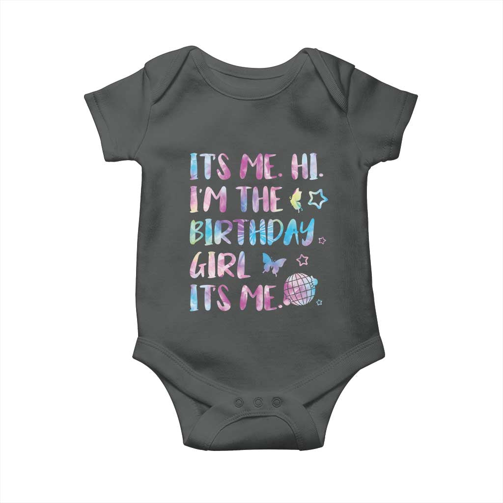 Its Me Hi Im The Birthday Girl Baby Onesie Tie Dye Colorful TS10 Dark Heather Print Your Wear