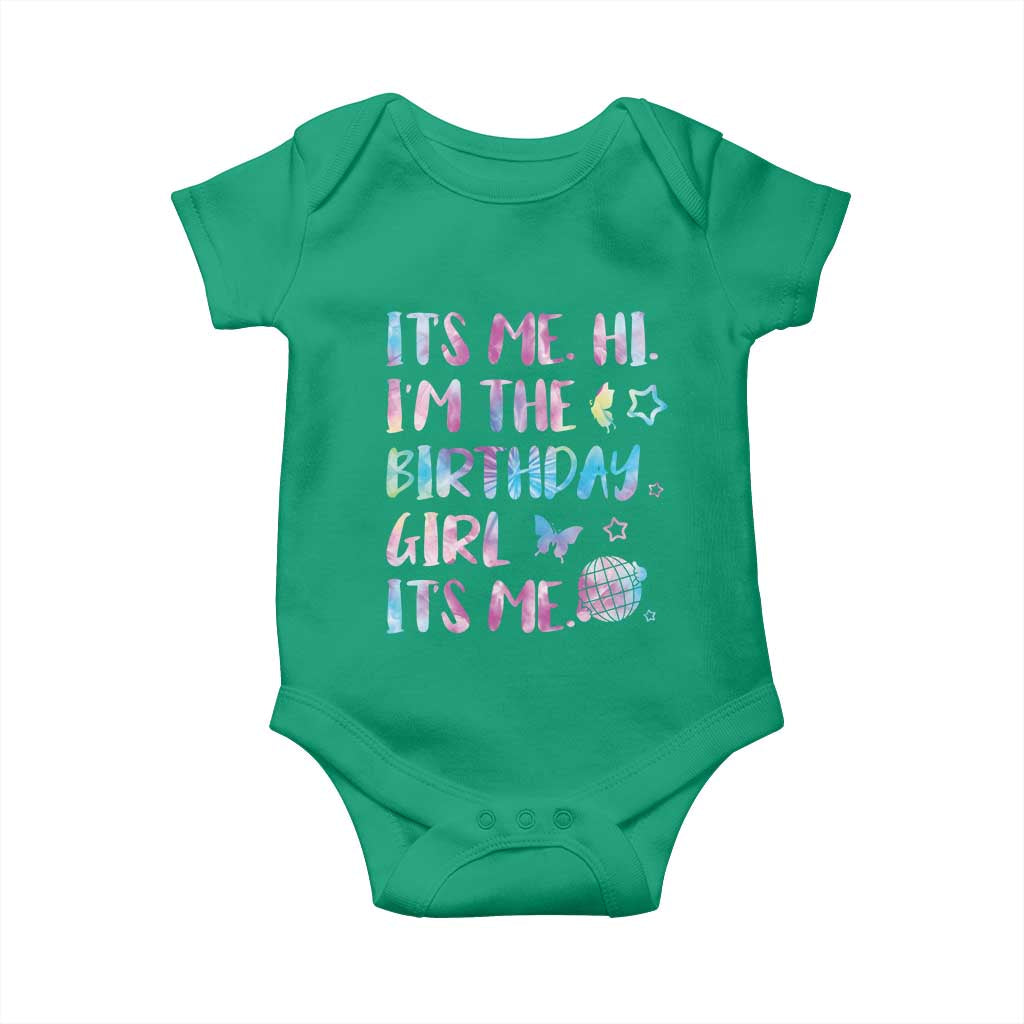 Its Me Hi Im The Birthday Girl Baby Onesie Tie Dye Colorful TS10 Irish Green Print Your Wear