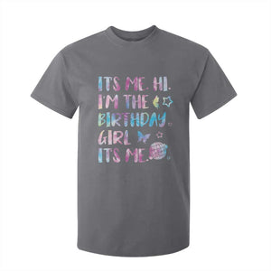 Its Me Hi Im The Birthday Girl T Shirt For Kid Tie Dye Colorful TS10 Charcoal Print Your Wear