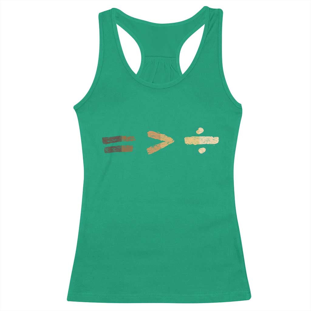 Equality Is Better than Division Racerback Tank Top Equal Rights Math Symbol TS10 Irish Green Print Your Wear
