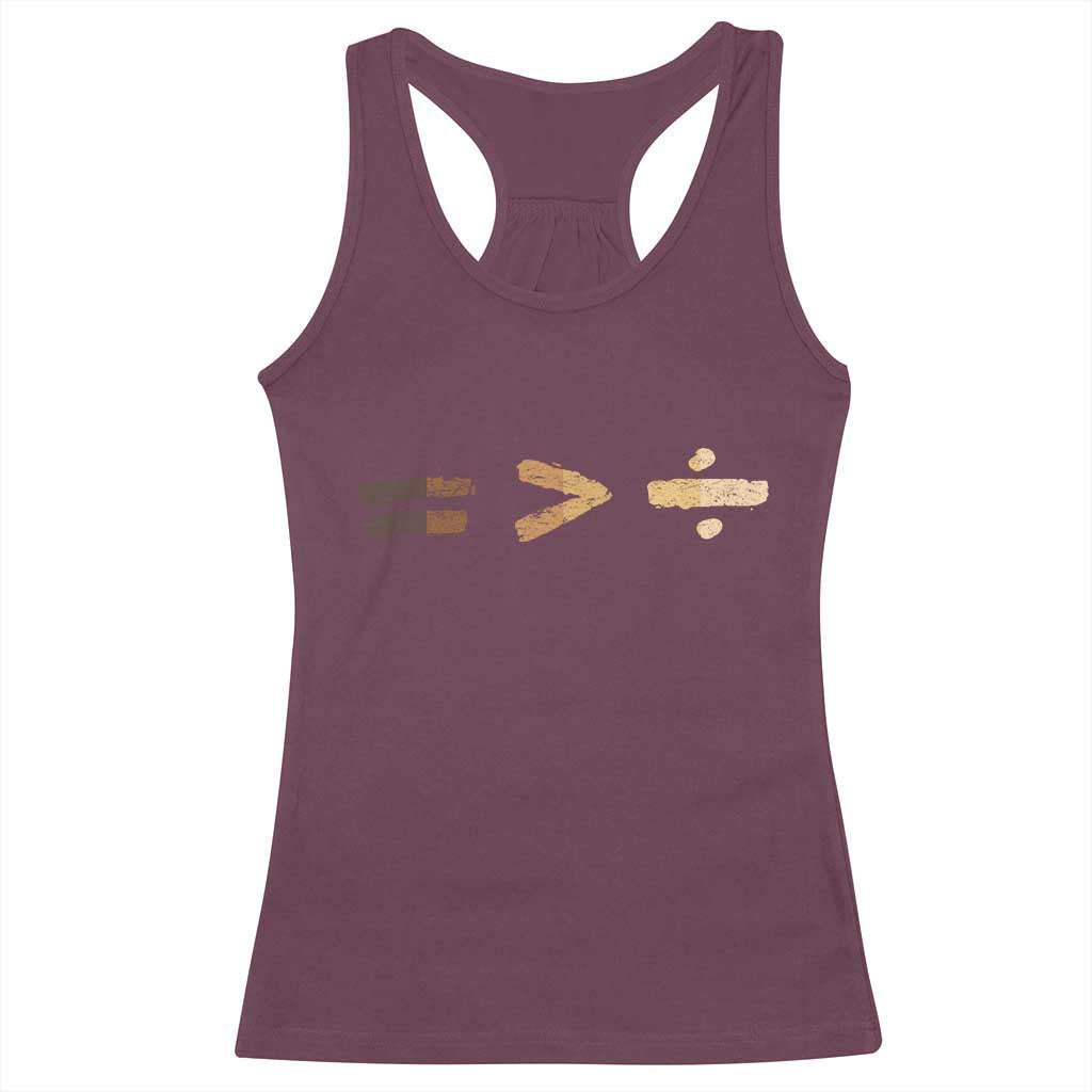 Equality Is Better than Division Racerback Tank Top Equal Rights Math Symbol TS10 Maroon Print Your Wear