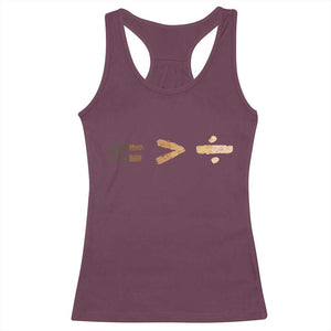 Equality Is Better than Division Racerback Tank Top Equal Rights Math Symbol TS10 Maroon Print Your Wear
