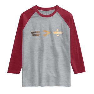 Equality Is Better than Division Raglan Shirt Equal Rights Math Symbol TS10 Heather Gray Heather Red Print Your Wear